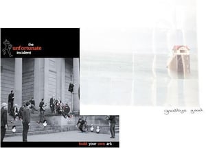 Image of PRE ORDER BOTH!!! Goodbye Good & The Unfortunate Incident Albums