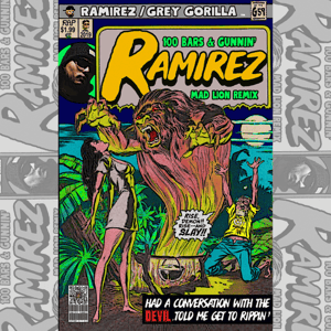 Image of Ramirez - 100 Bars & Gunnin'/Mad Lion Comic Sticker