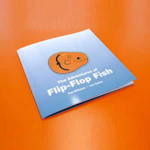 Image of The Adventures Of Flip-Flop Fish