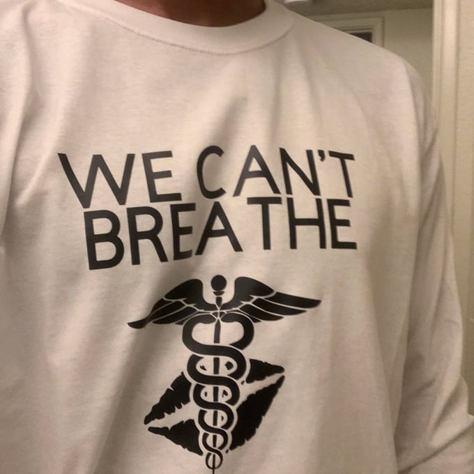 Image of Kissanurse We Cant Breathe shirt 
