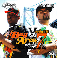 Bay Area Mixtape Vol. 7 hosted by San Quinn