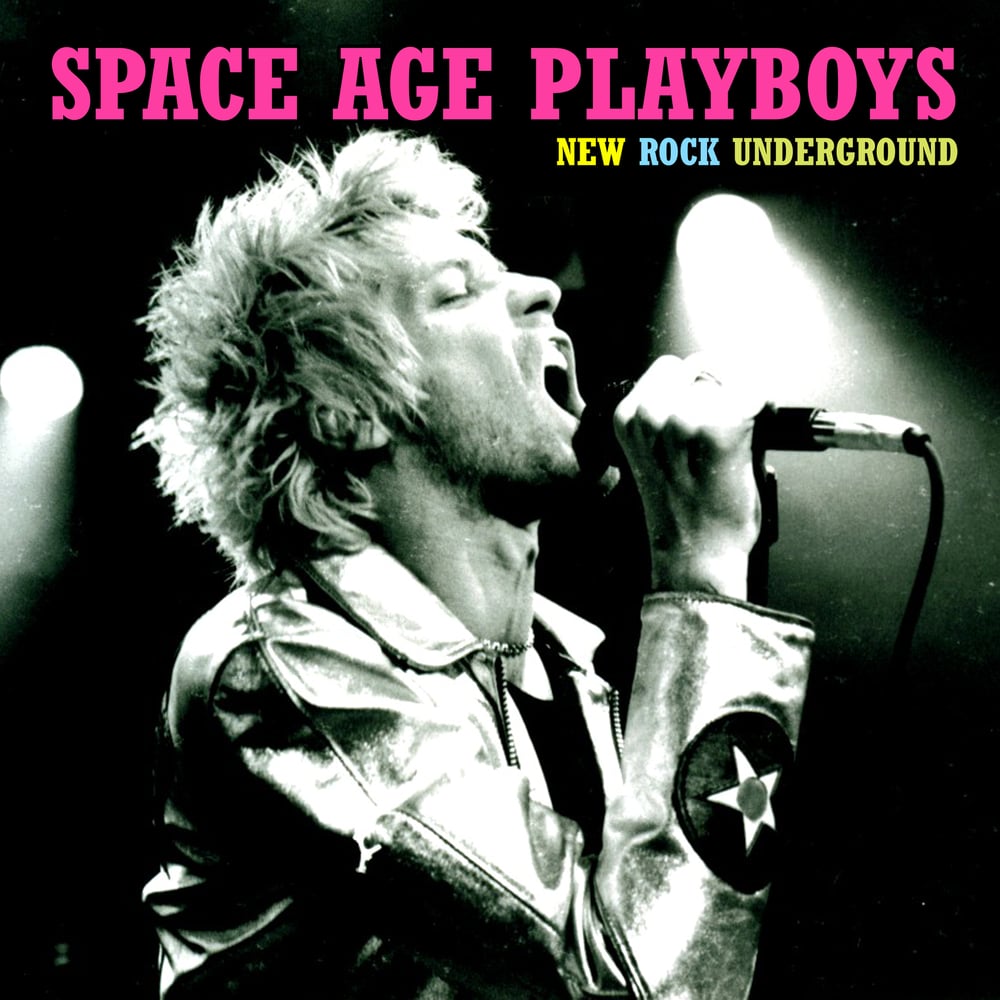 Image of SPACE AGE PLAYBOYS - NEW ROCK UNDERGROUND - VINYL AND BUNDLE