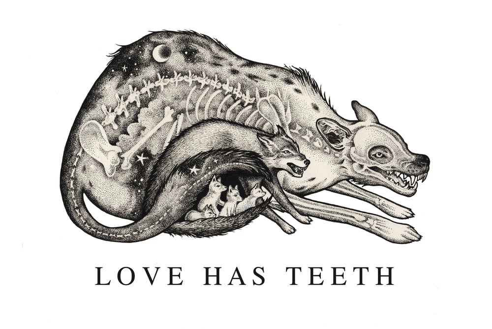 Image of Love Has Teeth