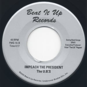 Image of Uphill Peace Of Mind (UB Inst. Mix) / Impeach The President (UB Inst. Mix) Beat It Up - 7" Vinyl