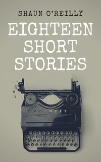 Eighteen Short Stories (Signed Paperback Book)