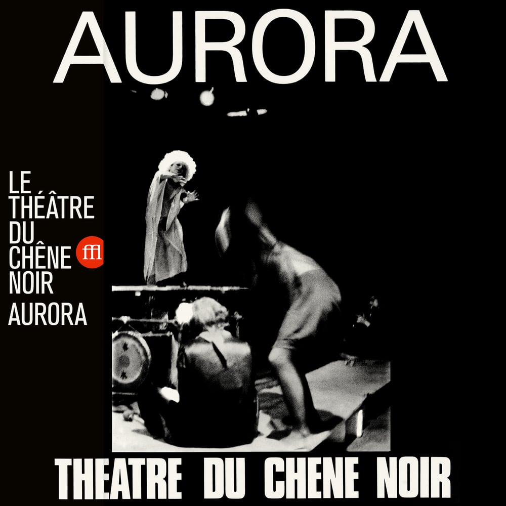 Image of Le Théâtre Du Chêne Noir - Aurora (FFL060)