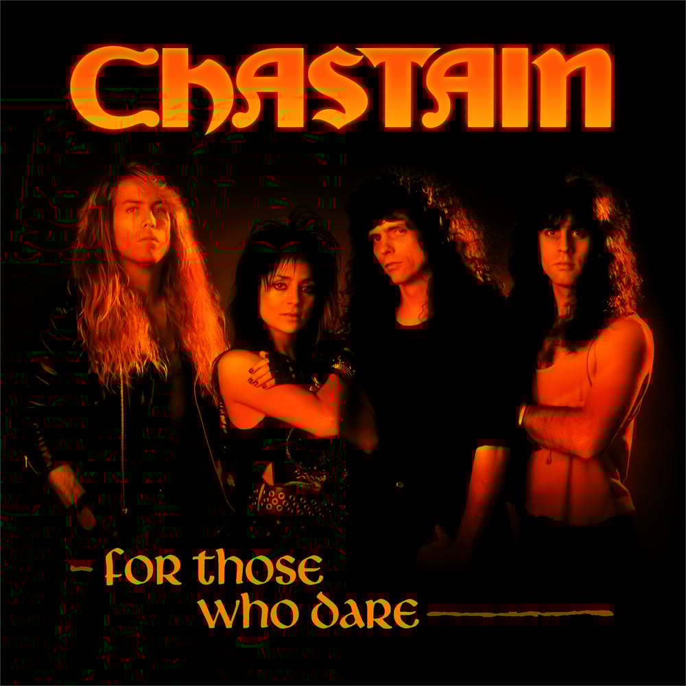 Image of CHASTAIN - For Those Who Dare (Anniversary Edition)