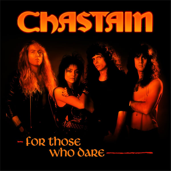Image of CHASTAIN - For Those Who Dare (Anniversary Edition)