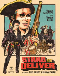 Stand And Deliver Art Print