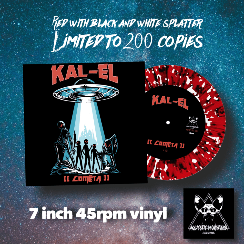 Kal-El - Comêta (7" 45rpm splatter vinyl)