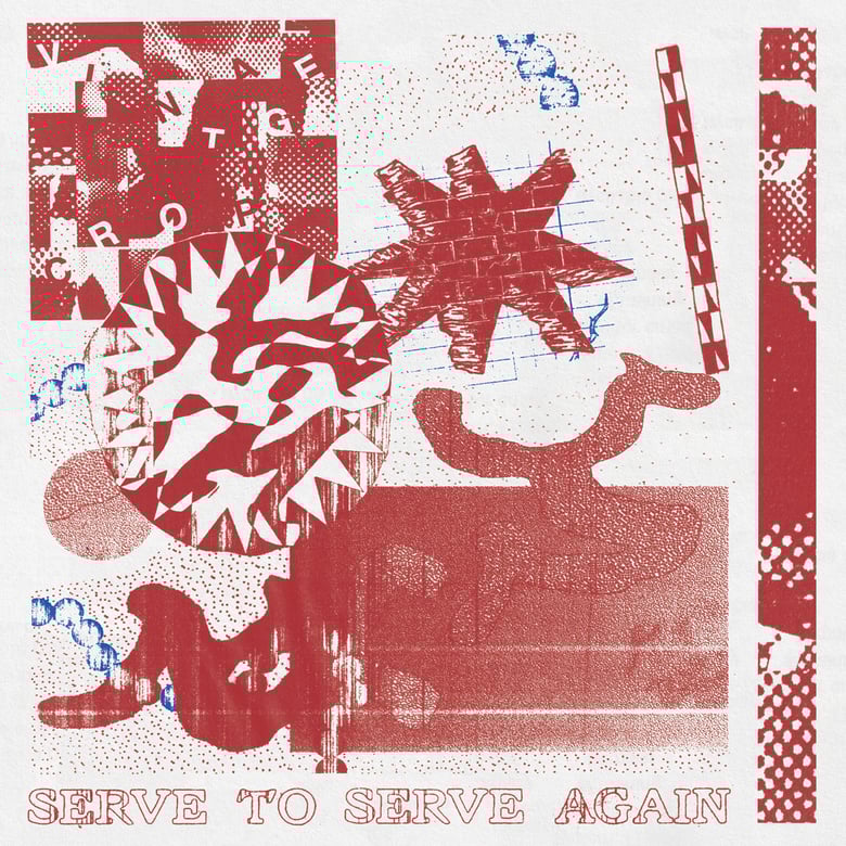 Image of VINTAGE CROP - 'Serve To Serve Again' CD / LP