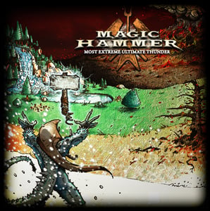 Image of Magic Hammer - Most Extreme Ultimate Thunder [CD]