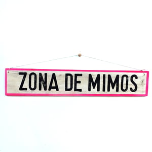 Image of Cartel Zona de mimos