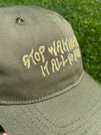 Image 3 of Stop Waiting Hat