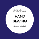 Kids Hand Sewing