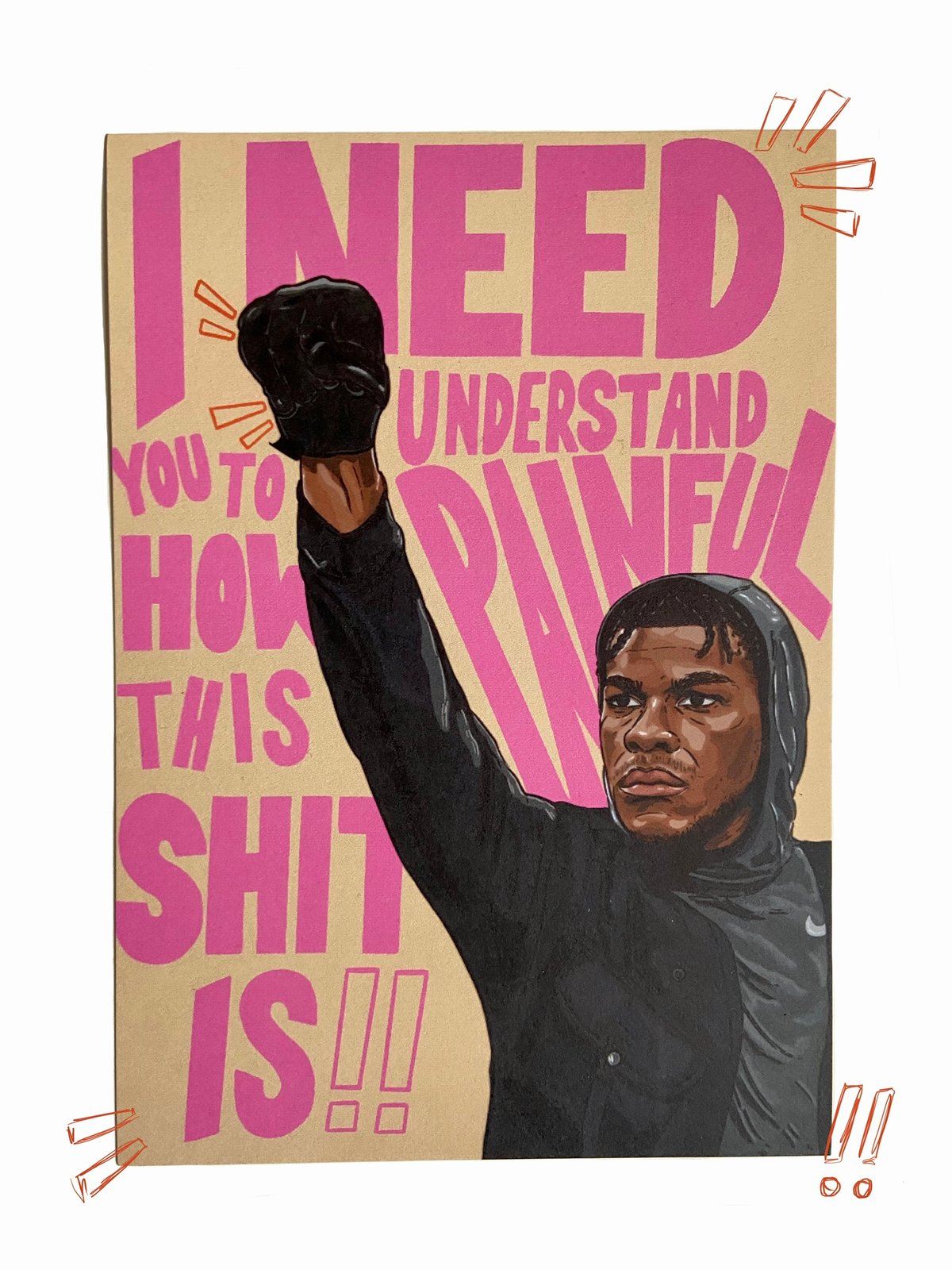 Image of I NEED YOU TO UNDERSTAND HOW PAINFUL THIS SH*T IS. - A5 Postcard/Print