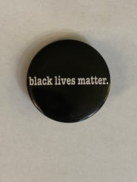Black Lives Matter- Button
