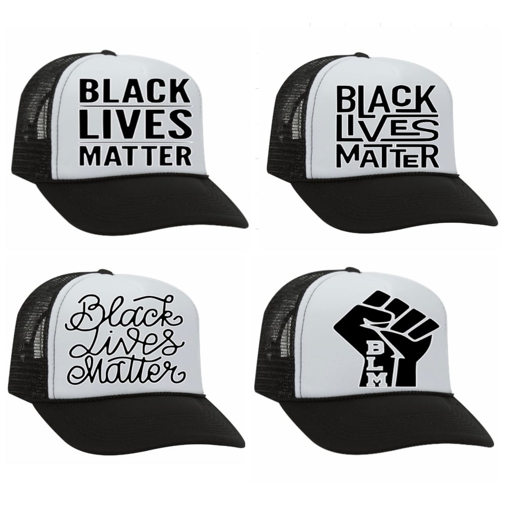 Image of The “Black Lives Matter” Hat 