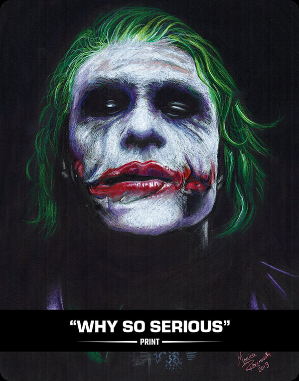 WHY SO SERIOUS - PRINT