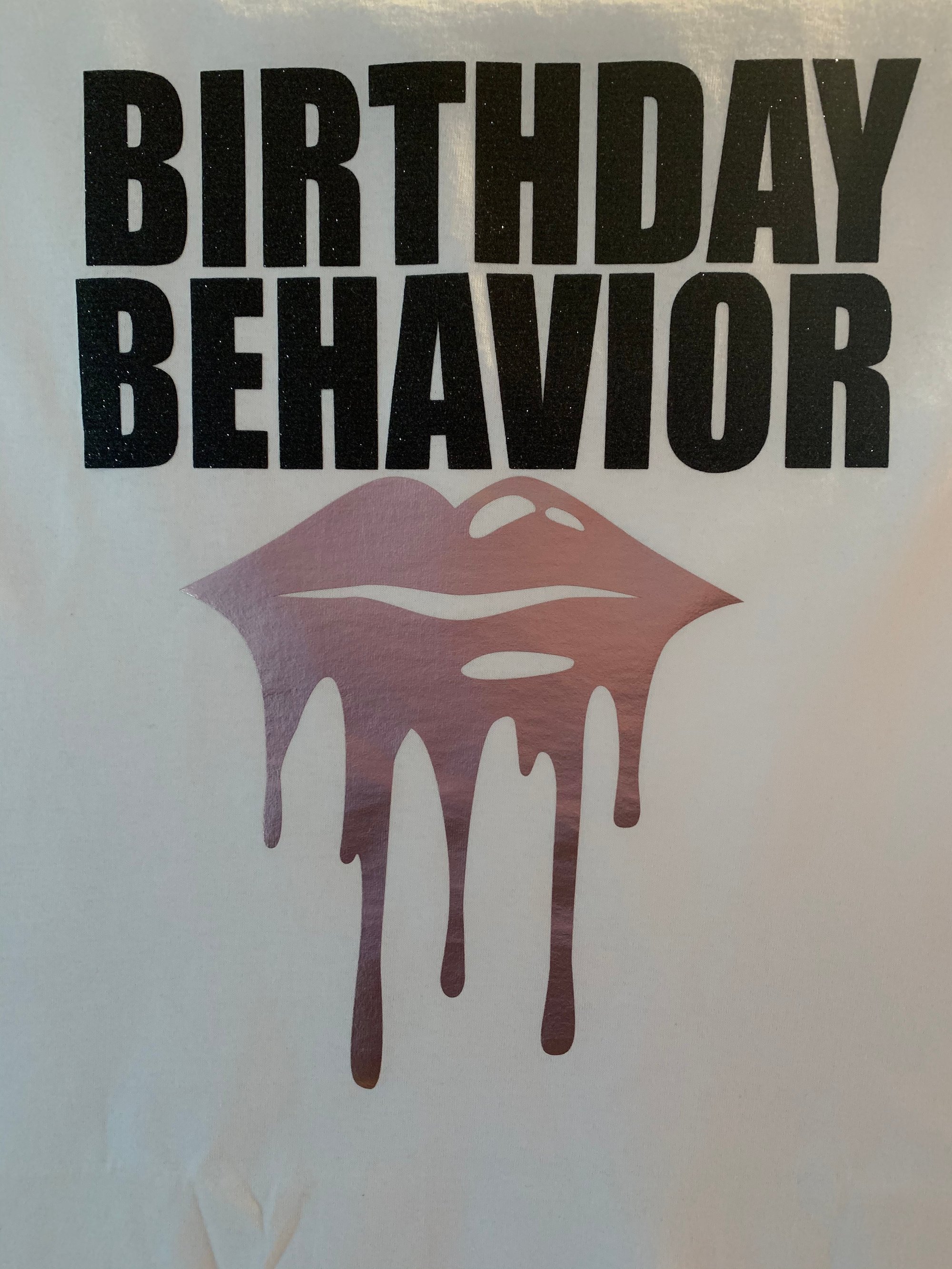 birthday behavior shirt with lips