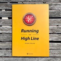Image 1 of Running the High Line by Peter Stelzig