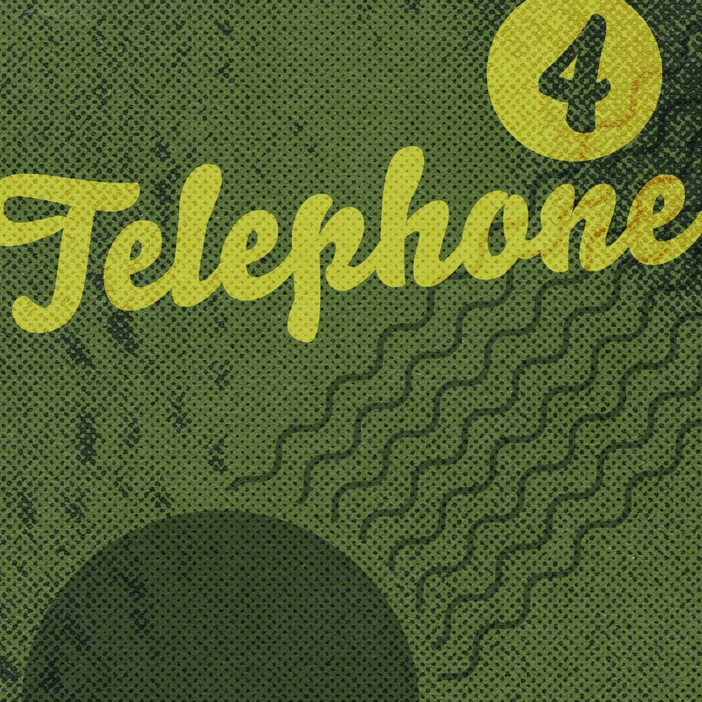 Telephone, Round 4