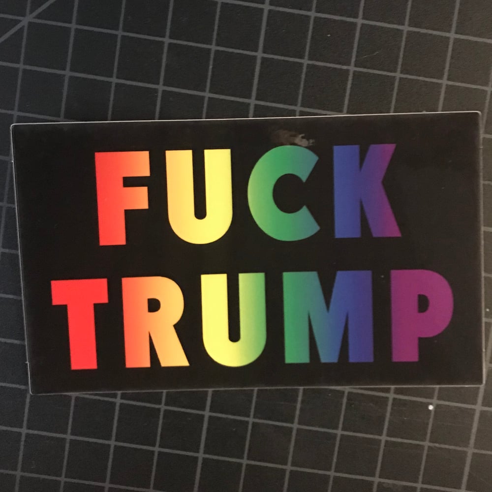 Image of FUCK TRUMP Sticker