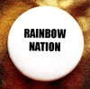 BUTTON #32 (Rainbow Nation)