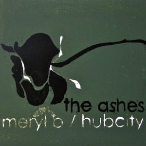 Image of Meryl B b/w Hubcity (Limited Edition)