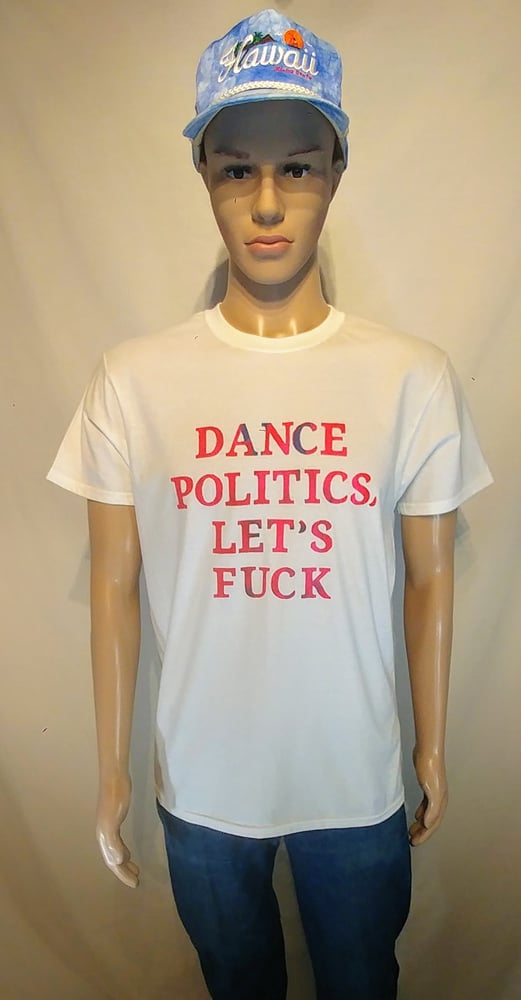 Image of DIDACTIC - "Dance Politics..." Tees