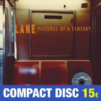 LANE "Pictures Of A Century" Compact Disc