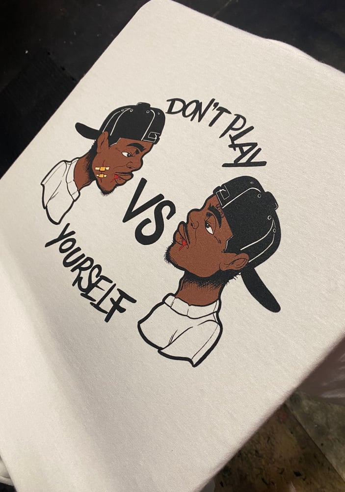 Image of QTRS “Don’t Play Yourself” Tees