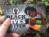 Avani Black Lives Matter MAGNET 3.5 x 5
