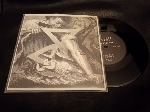Image of REVEAL! - Opaque/What Pigs Get 7"