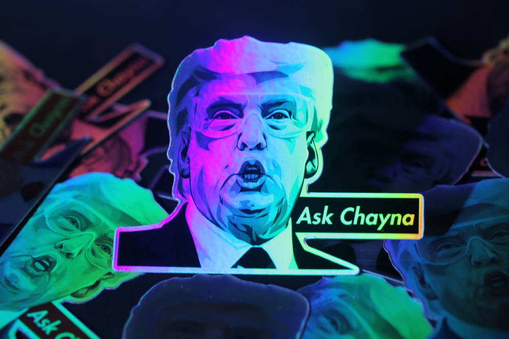 "ASK CHAYNA" B&W HOLO 