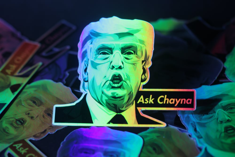 "ASK CHAYNA" B&W HOLO 