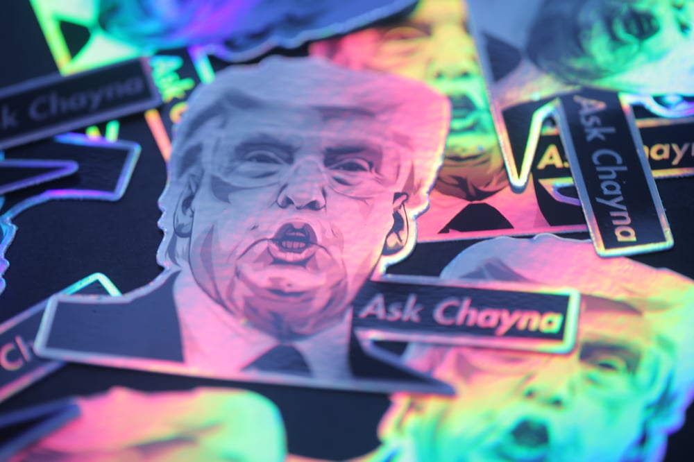 "ASK CHAYNA" B&W HOLO 