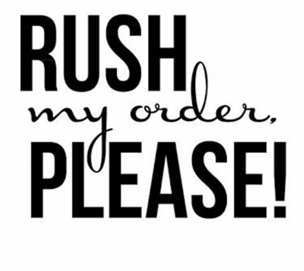 Image of Rush Order