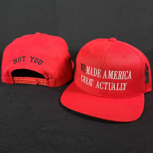 Image of WMAGA Hat  WE made America Great Actually Snapback