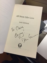 Signed + Dedicated copy ALL NEON LIKE LOVE - PAPERBACK [FREE UK SHIPPING]