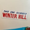 This Car Climbed Winter Hill Magnet