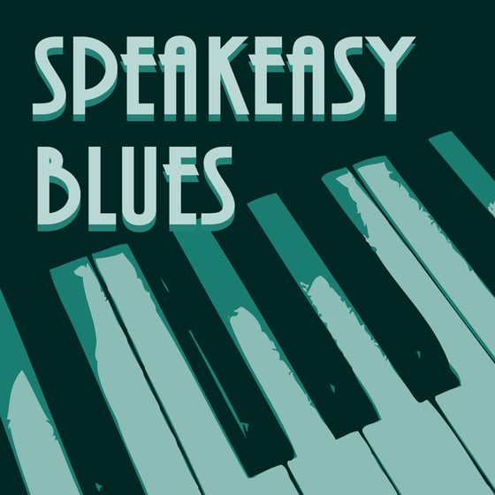 Image of SpeakEasy Blues