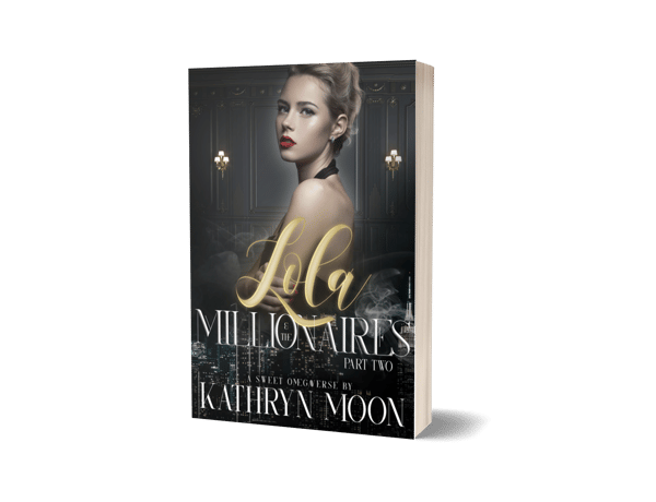 Image of Lola & The Millionaires Part Two - signed paperback