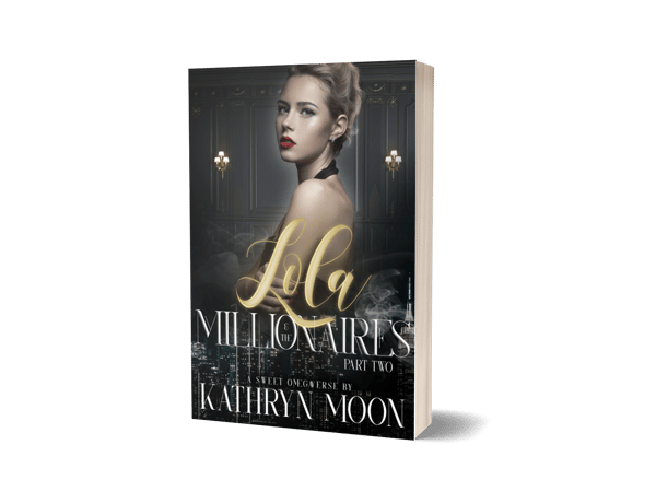 Image of Lola & The Millionaires - Part Two Signed Paperback