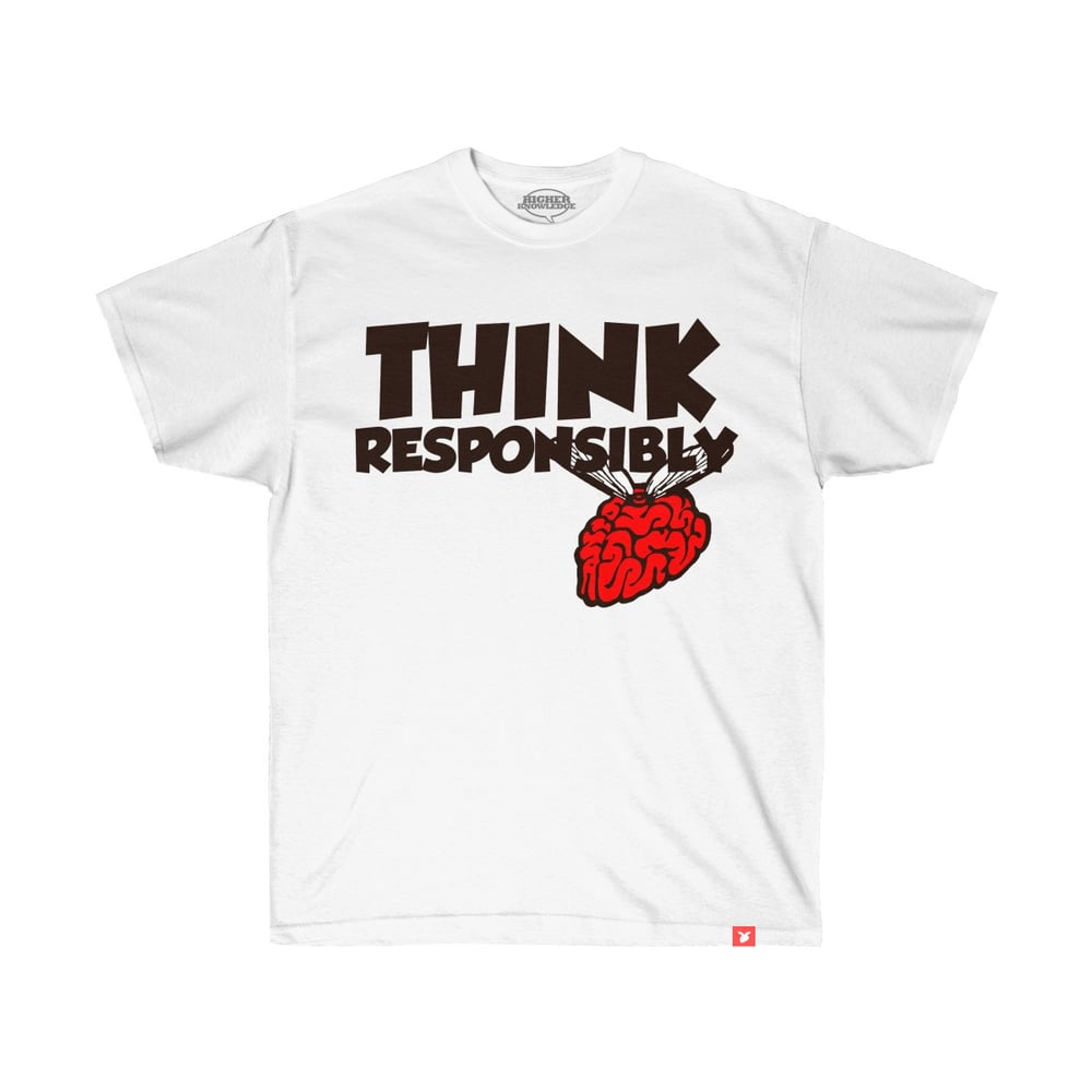 Think Responsibly Tee