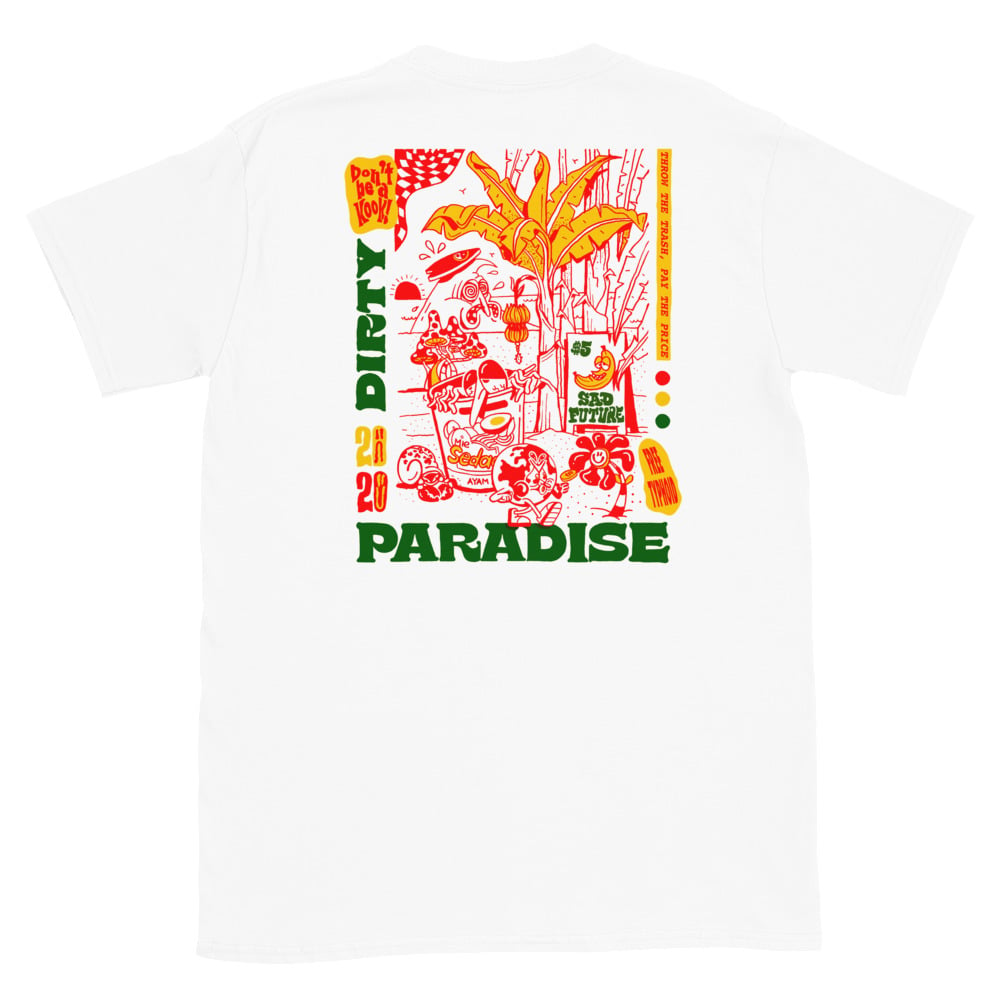 Image of "Dont' be a Kook, Dirty Paradise" Tee