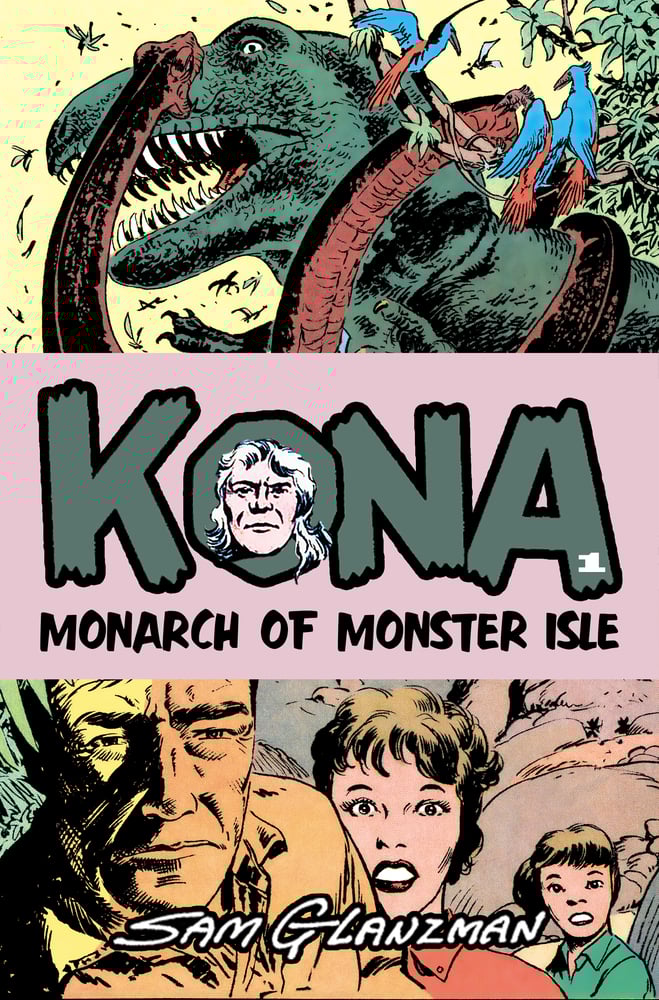 Image of KONA: MONARCH OF MONSTER ISLE #1