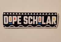 Dope Scholar 