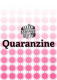 Image 2 of Quaranzine