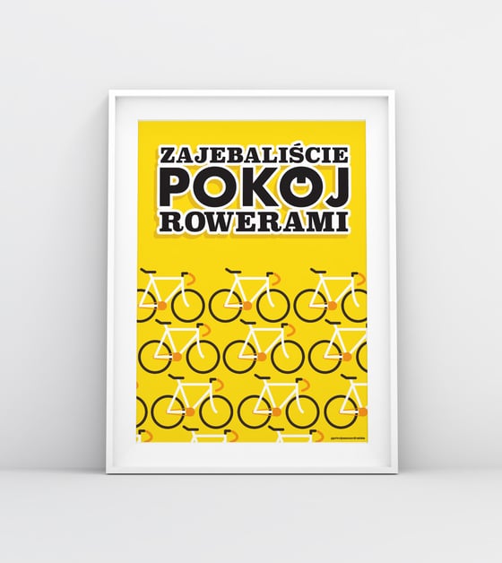 Image of PLAKAT ZAJEB POKÓJ ROWERAMI